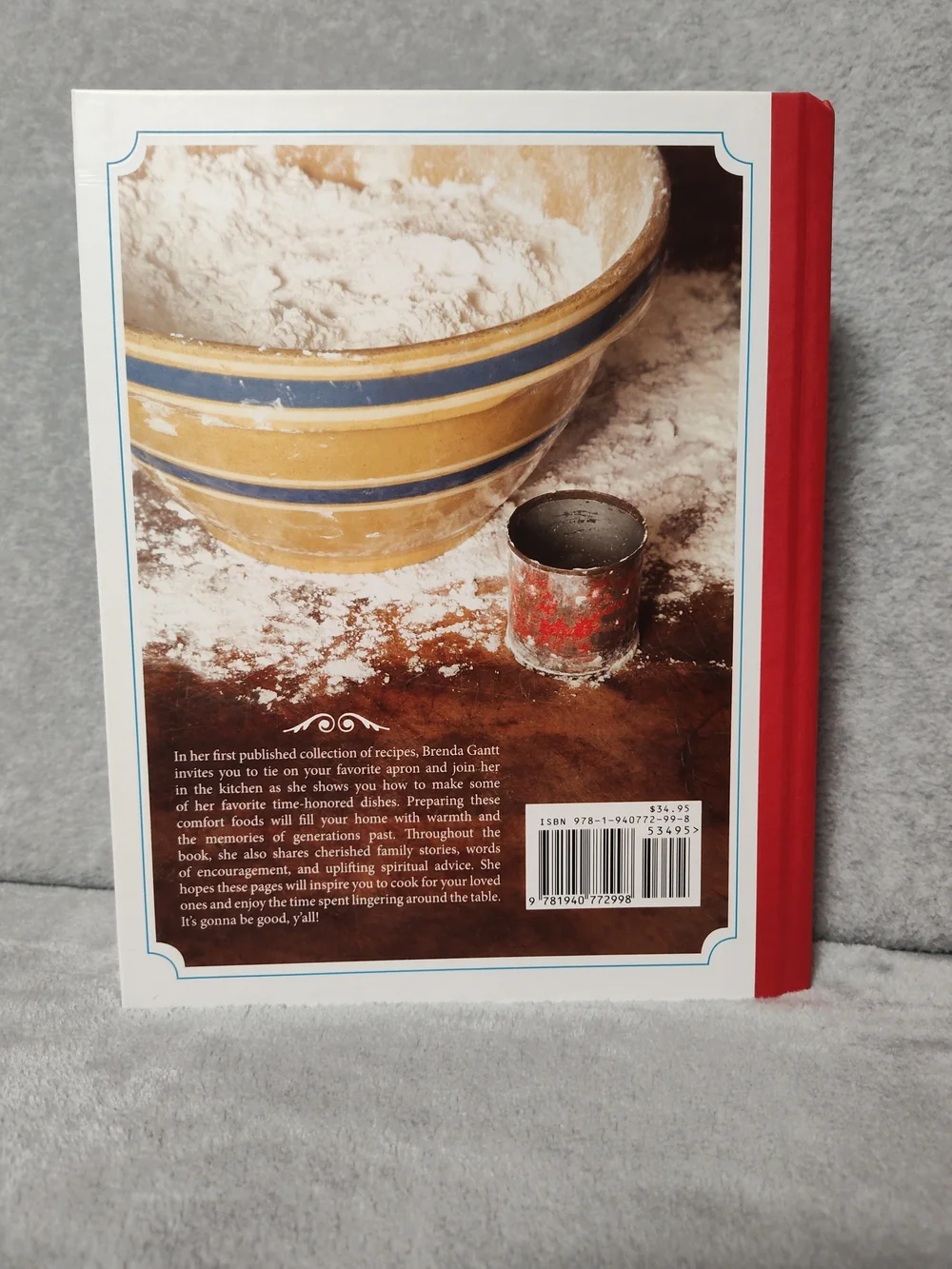 BRENDA GANNT — It's Gonna Be Good Y'all Cookbook (Red, White, Blue)